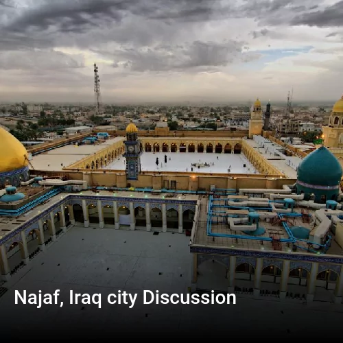 Najaf, Iraq city Discussion