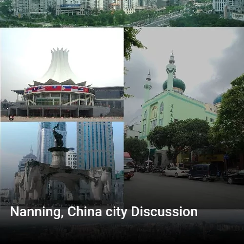 Nanning, China city Discussion
