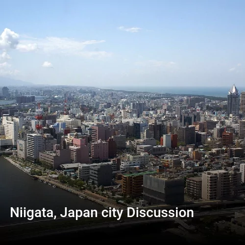 Niigata, Japan city Discussion