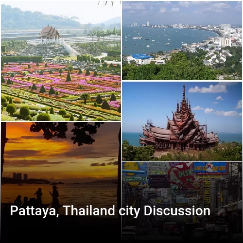 Pattaya, Thailand city Discussion