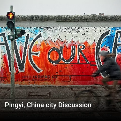 Pingyi, China city Discussion