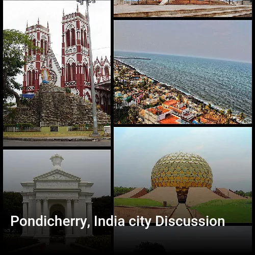 Pondicherry, India city Discussion