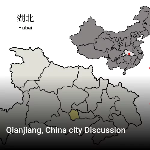 Qianjiang, China city Discussion
