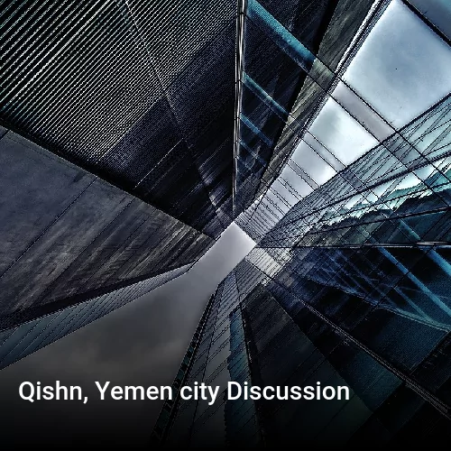 Qishn, Yemen city Discussion