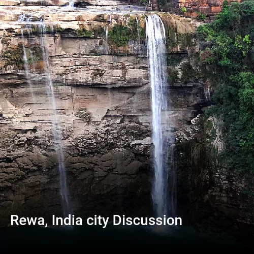 Rewa, India city Discussion