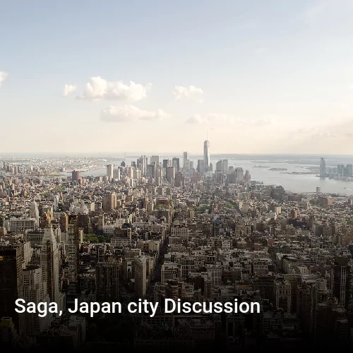 Saga, Japan city Discussion