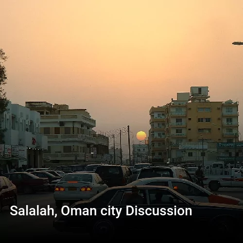 Salalah, Oman city Discussion