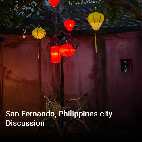 San Fernando, Philippines city Discussion