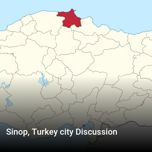Sinop, Turkey city Discussion