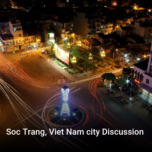 Soc Trang, Viet Nam city Discussion