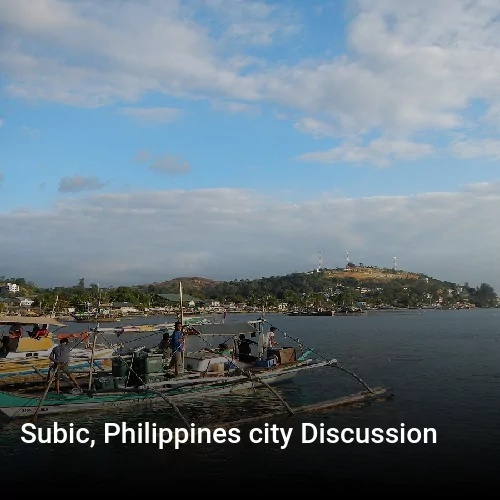 Subic, Philippines city Discussion