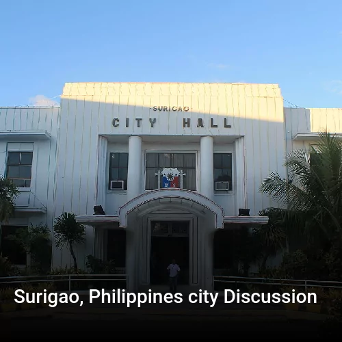 Surigao, Philippines city Discussion