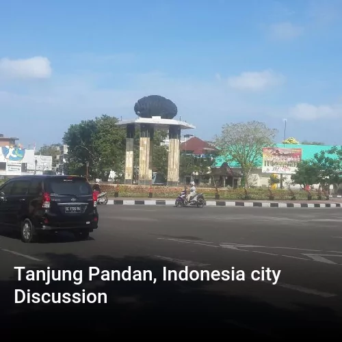 Tanjung Pandan, Indonesia city Discussion