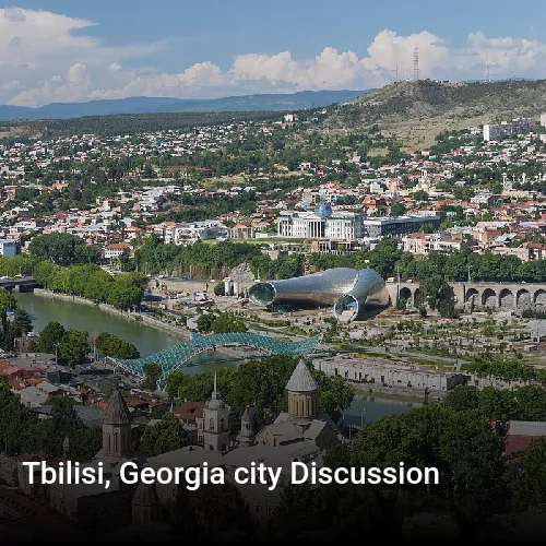 Tbilisi, Georgia city Discussion