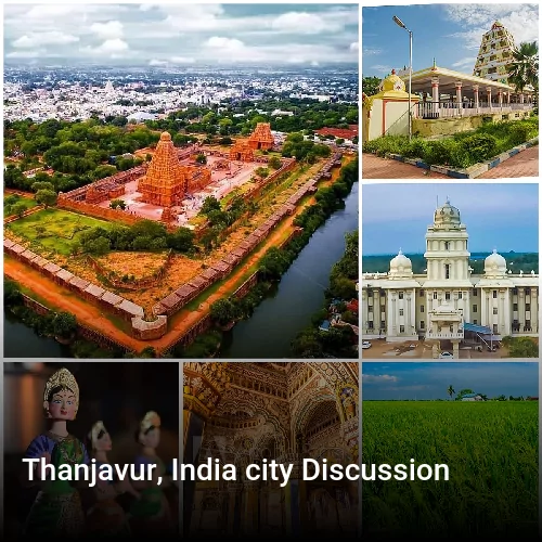 Thanjavur, India city Discussion