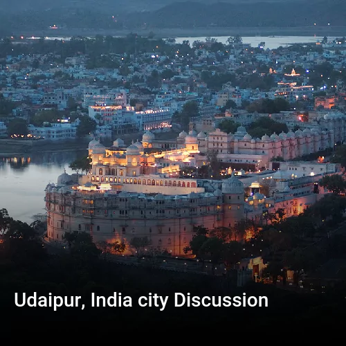 Udaipur, India city Discussion