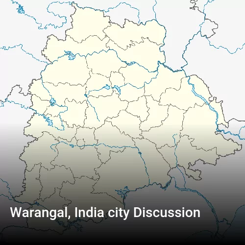 Warangal, India city Discussion