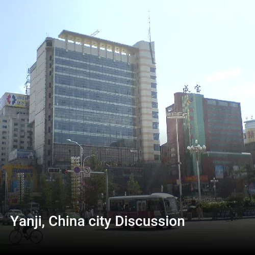 Yanji, China city Discussion