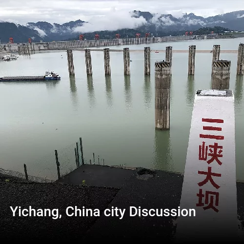 Yichang, China city Discussion
