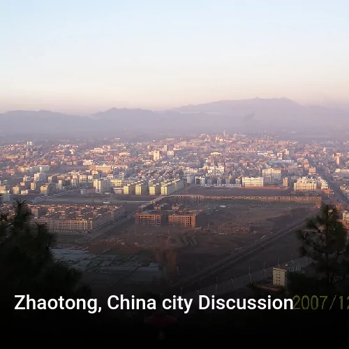 Zhaotong, China city Discussion