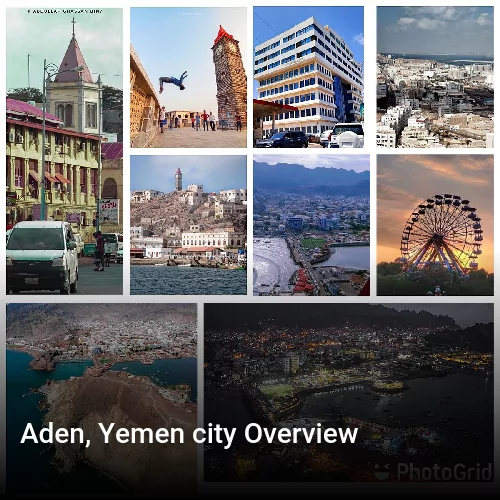 Aden, Yemen city Overview