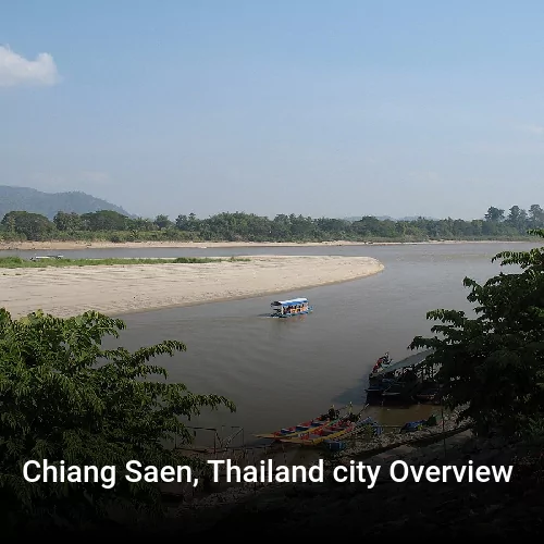 Chiang Saen, Thailand city Overview