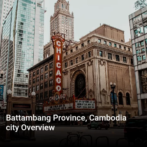 Battambang Province, Cambodia city Overview