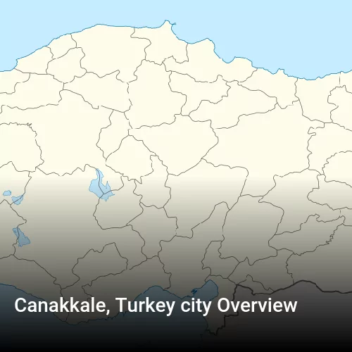 Canakkale, Turkey city Overview