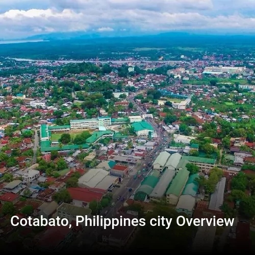 Cotabato, Philippines city Overview