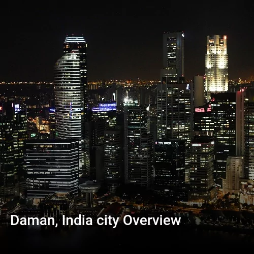 Daman, India city Overview