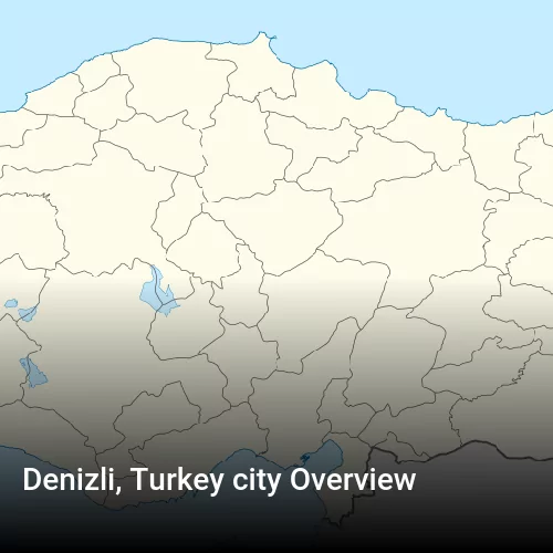 Denizli, Turkey city Overview