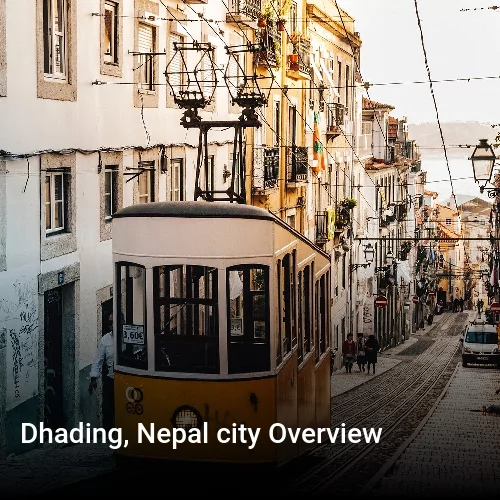Dhading, Nepal city Overview