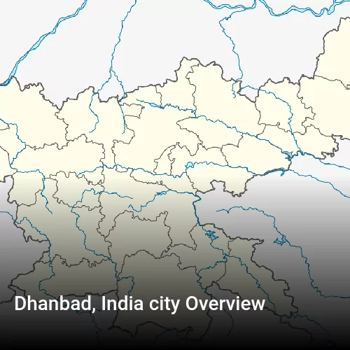Dhanbad, India city Overview