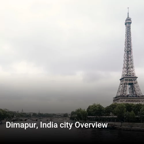 Dimapur, India city Overview