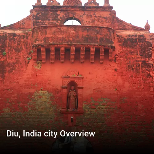Diu, India city Overview