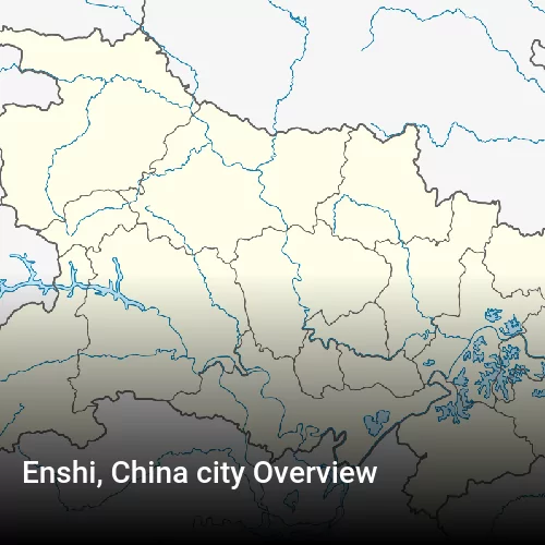 Enshi, China city Overview