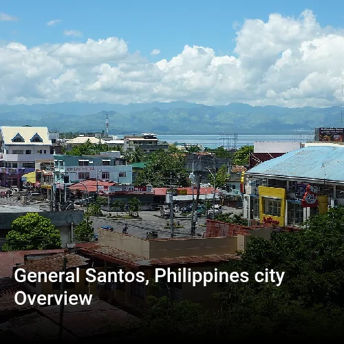 General Santos, Philippines city Overview