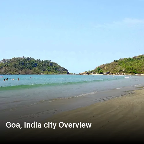 Goa, India city Overview
