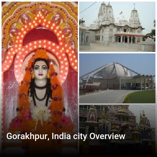 Gorakhpur, India city Overview