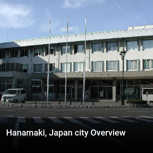 Hanamaki, Japan city Overview