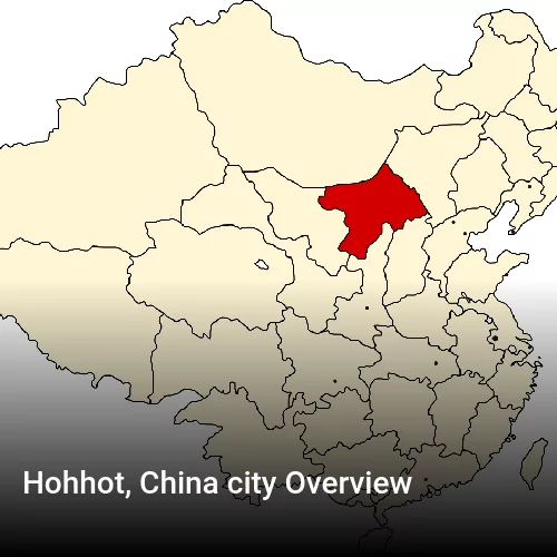 Hohhot, China city Overview