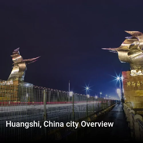 Huangshi, China city Overview
