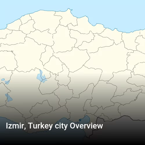 Izmir, Turkey city Overview