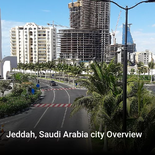 Jeddah, Saudi Arabia city Overview