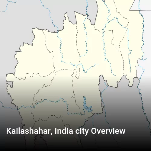 Kailashahar, India city Overview