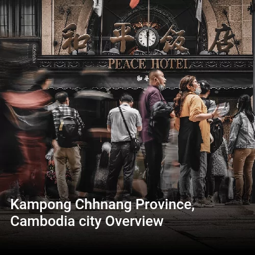 Kampong Chhnang Province, Cambodia city Overview