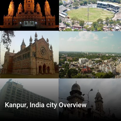 Kanpur, India city Overview
