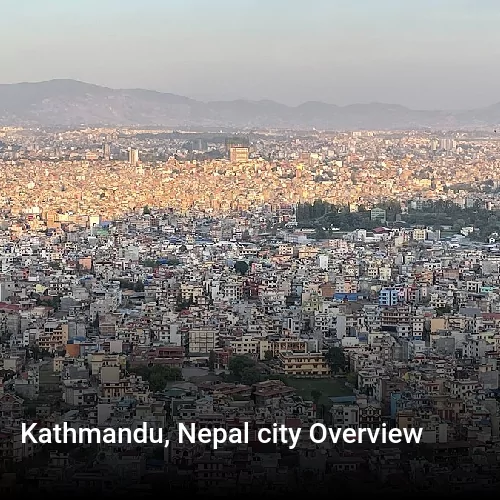Kathmandu, Nepal city Overview