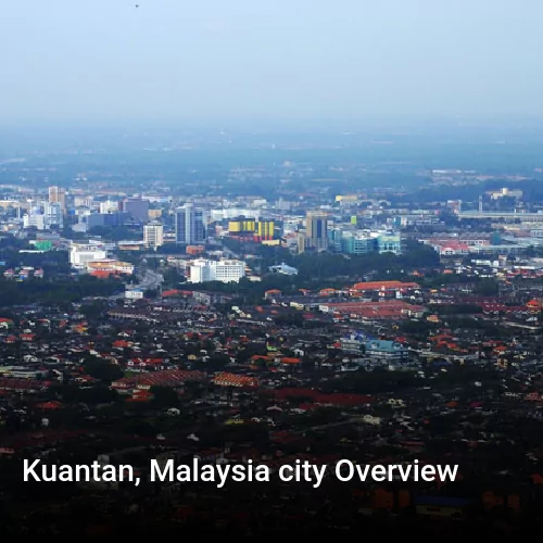 Kuantan, Malaysia city Overview
