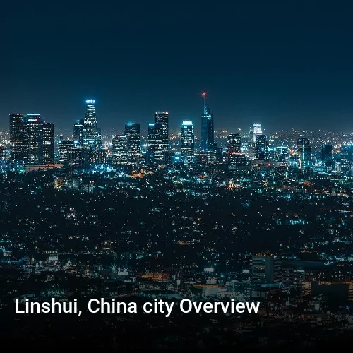 Linshui, China city Overview